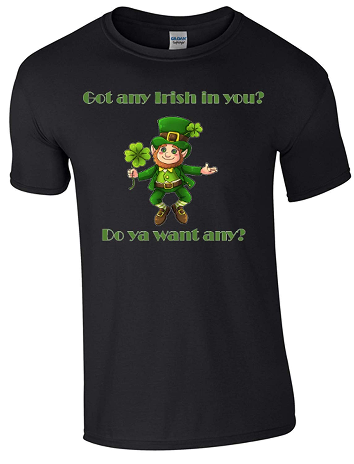 St Patrick's Day Got Any Irish in You T-Shirt - Army 1157 Kit  Veterans Owned Business