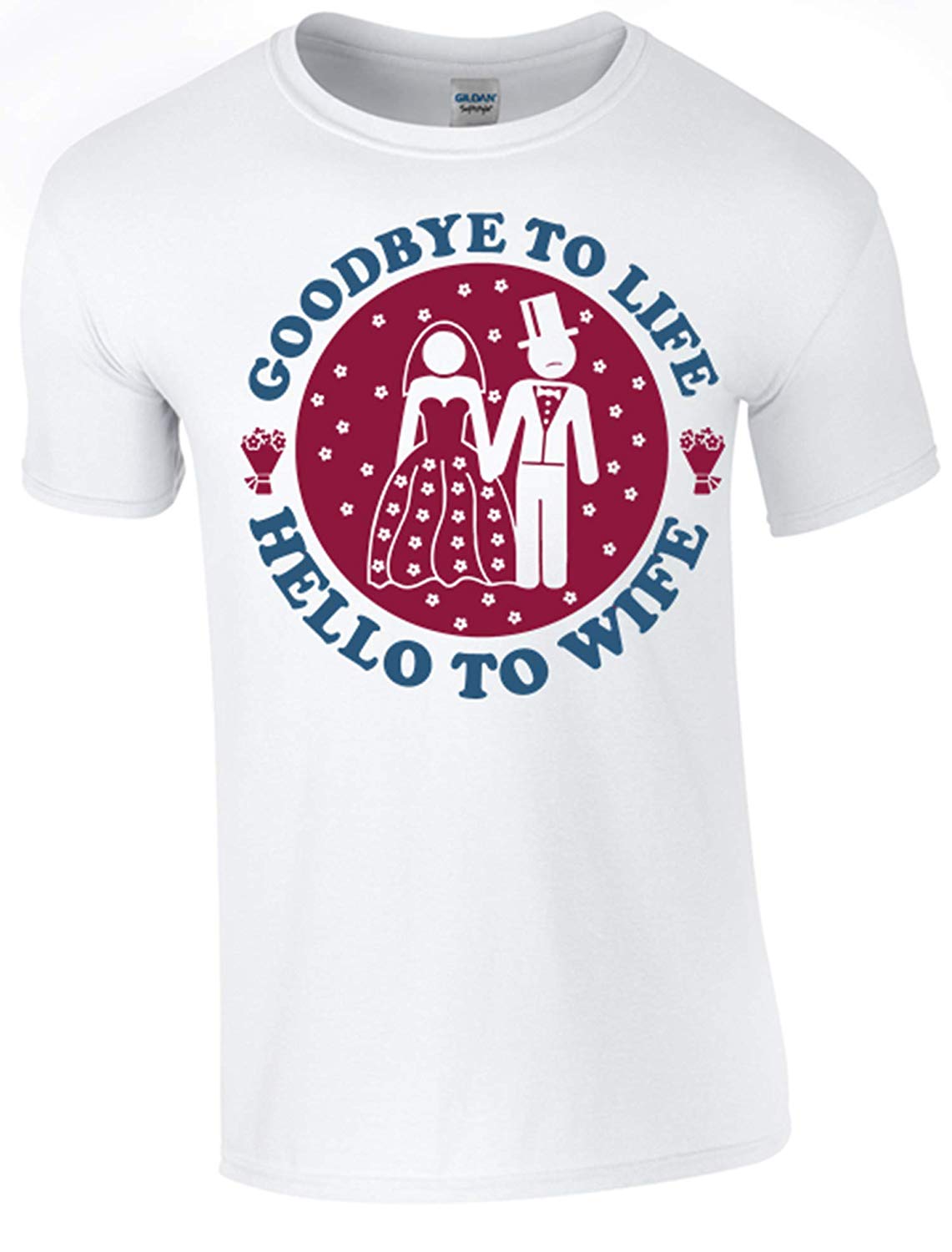 Army 1157 Kit Stag Party - Goodbye to Life, Hello to Wife T-Shirt Printed DTG (Direct to Garment) for a Permanent Finish. - Army 1157 kit XXL Army 1157 Kit Veterans Owned Business