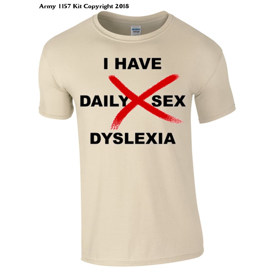 Dyslexia T´-Shirt - Army 1157 Kit  Veterans Owned Business