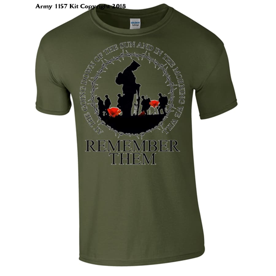 Rememberance, At the going down of the sun T-Shirt - Army 1157 kit S / Green Army 1157 Kit Veterans Owned Business