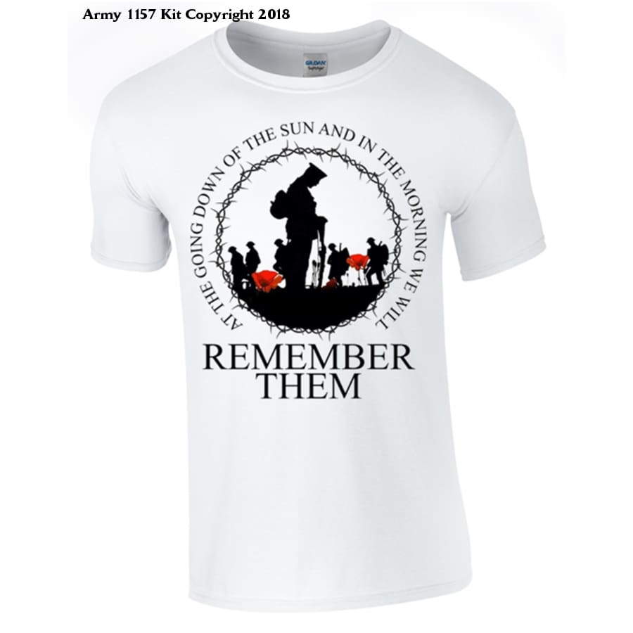 Rememberance, At the going down of the sun T-Shirt - Army 1157 kit S / White Army 1157 Kit Veterans Owned Business